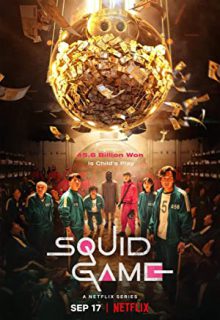 دانلود سریال بازی مرکب Squid Game 2021 فصل اول قسمت 1 تا 9 با دوبله و زیرنویس فارسی چسبیده