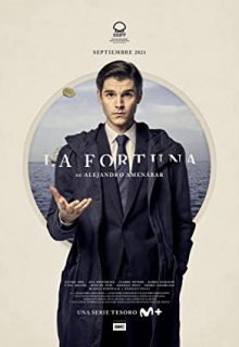 دانلود سریال کشتی گنج La Fortuna 2021 فصل اول قسمت 1 تا 6 با دوبله و زیرنویس فارسی چسبیده