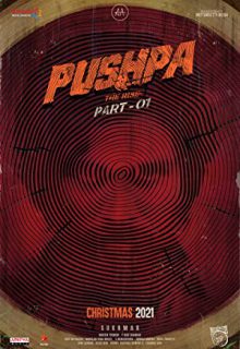 دانلود فیلم پوشپا : ظهور قسمت 1 Pushpa: The Rise – Part 1 2021