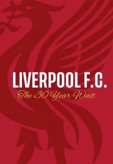 دانلود فیلم لیورپول سی سال انتظار Liverpool FC The 30-Year Wait 2020 ✔️ با دوبله فارسی