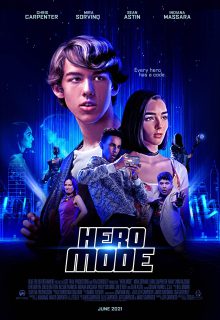 دانلود فیلم حالت قهرمان Hero Mode 2021 با دوبله و زیرنویس فارسی چسبیده