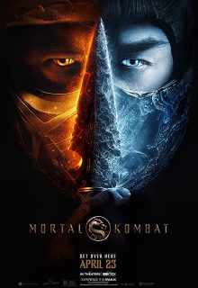 دانلود فیلم مورتال کمبت Mortal Kombat 2021 مورتا کامبت با دوبله و زیرنویس فارسی چسبیده