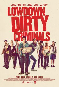 دانلود فیلم جنایتکاران خبیث حقیر Lowdown Dirty Criminals 2020