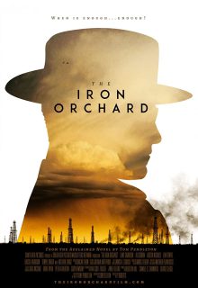 دانلود فیلم باغ آهنی The Iron Orchard 2018 با دوبله و زیرنویس فارسی چسبیده