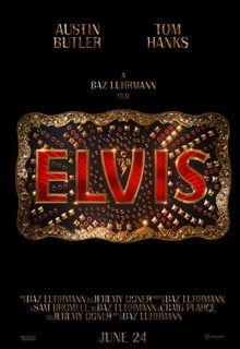 دانلود فیلم الویس Elvis 2022 ✔️ با زیرنویس فارسی چسبیده