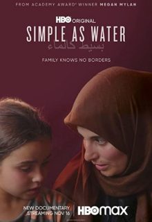 دانلود فیلم به سادگی آب Simple as Water 2021