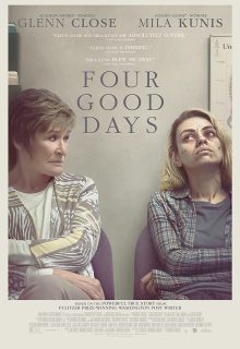 دانلود فیلم چهار روز خوب Four Good Days 2020 با دوبله و زیرنویس فارسی چسبیده