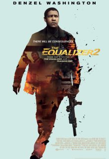 دانلود فیلم اکولایزر 2 The Equalizer 2 2018 با دوبله و زیرنویس فارسی چسبیده
