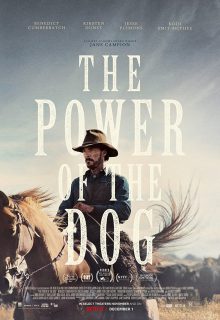 دانلود فیلم قدرت سگ The Power of the Dog 2021 با دوبله و زیرنویس فارسی چسبیده