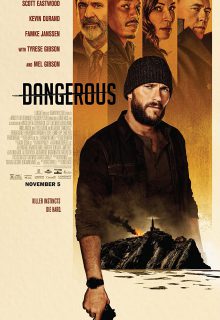 دانلود فیلم خطرناک Dangerous 2021 با دوبله و زیرنویس فارسی چسبیده