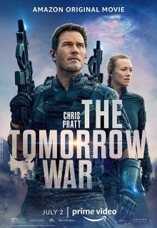 دانلود فیلم جنگ فردا The Tomorrow War 2021 با دوبله و زیرنویس فارسی چسبیده