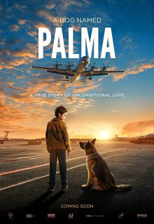 دانلود فیلم پالما Palma 2021 سگی به نام پالما با دوبله و زیرنویس فارسی چسبیده