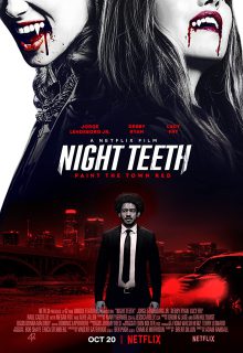 دانلود فیلم نیش شب Night Teeth 2021 با دوبله و زیرنویس فارسی چسبیده