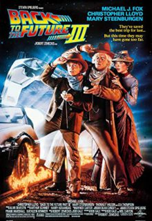 دانلود فیلم بازگشت به آینده 3 Back to the Future 3 1990 با دوبله و زیرنویس فارسی چسبیده