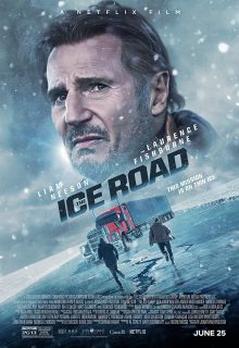 دانلود فیلم جاده یخی The Ice Road 2021 با دوبله و زیرنویس فارسی چسبیده