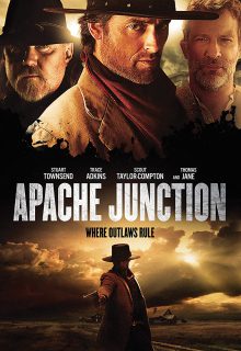 دانلود فیلم آپاچی جانکشن Apache Junction 2021 با دوبله و زیرنویس فارسی چسبیده