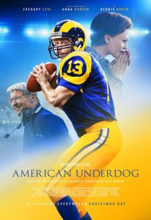 دانلود فیلم زیر دست آمریکایی American Underdog 2021 مهاجم آمریکایی با دوبله و زیرنویس فارسی چسبیده