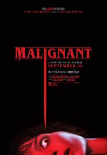 دانلود فیلم بدخیم Malignant 2021 با دوبله و زیرنویس فارسی چسبیده