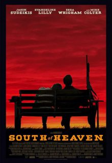 دانلود فیلم جنوب بهشت South of Heaven 2021 با دوبله و زیرنویس فارسی چسبیده