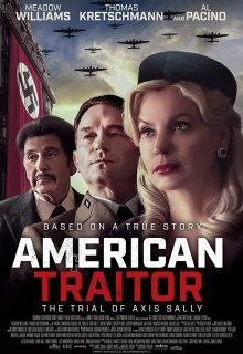 دانلود فیلم خائن امریکایی محاکمه اکسیس American Traitor The Trial of Axis Sally 2021 با دوبله و زیرنویس فارسی چسبیده