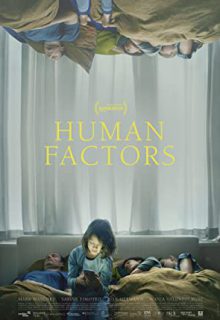 دانلود فیلم عوامل انسانی Human Factors 2021 با دوبله و زیرنویس فارسی چسبیده