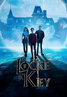 دانلود سریال لاک و کلید 3 Locke & Key 2022 فصل سوم 3 ✔️ با زیرنویس فارسی چسبیده