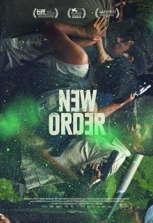 دانلود فیلم فرمان تازه New Order 2020 با زیرنویس فارسی چسبیده