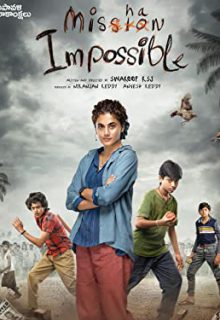 دانلود فیلم میشان غیرممکن Mishan Impossible 2022 با دوبله و زیرنویس فارسی چسبیده