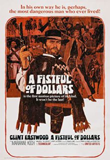 دانلود فیلم به خاطر یک مشت دلار A Fistful of Dollars 1964 با دوبله و زیرنویس فارسی چسبیده