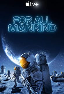 دانلود سریال برای تمام بشریت For All Mankind 3 فصل سوم 3 ✔️ با زیرنویس فارسی چسبیده