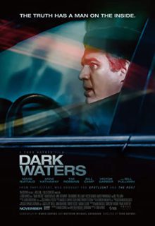 دانلود فیلم آب های تیره Dark Waters 2019 با دوبله و زیرنویس فارسی چسبیده