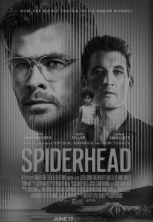 دانلود فیلم اسپایدرهد Spiderhead 2022 فرار از سر عنکبوتی با دوبله و زیرنویس فارسی چسبیده