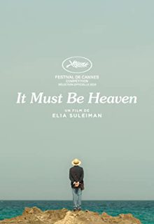دانلود فیلم بهشت حتما همین است It Must Be Heaven 2019 با دوبله فارسی و زیرنویس فارسی چسبیده