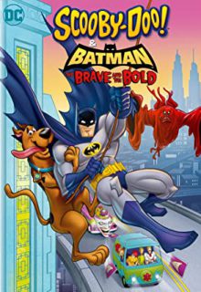 دانلود انیمیشن اسکوبی دو و بتمن Scooby-Doo & Batman 2018 با دوبله فارسی و زیرنویس فارسی چسبیده