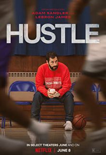 دانلود فیلم زرنگ بازی (فشار) Hustle 2022 با دوبله فارسی و زیرنویس فارسی چسبیده