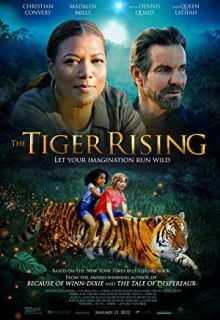دانلود فیلم خیزش ببر (ببر بر میخیزد) The Tiger Rising 2022 با دوبله فارسی و زیرنویس فارسی چسبیده