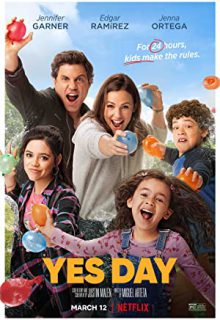دانلود فیلم روز بله گویی Yes Day 2021 با دوبله فارسی و زیرنویس فارسی چسبیده
