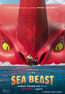 دانلود انیمیشن هیولای دریا The Sea Beast 2022 ✔️ با دوبله و زیرنویس فارسی چسبیده