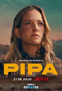 دانلود فیلم پیپا 2022 Pipa ✔️ با دوبله و زیرنویس فارسی چسبیده