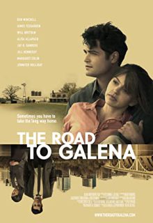 دانلود فیلم جاده گالینا The Road to Galena 2022 ✔️ با زیرنویس فارسی چسبیده