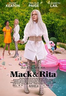 دانلود فیلم مک و ریتا Mack & Rita 2022 ✔️ با زیرنویس فارسی چسبیده