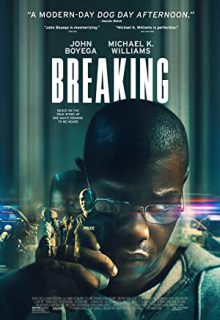 دانلود فیلم بریکینگ Breaking 2022 ✔️ با زیرنویس فارسی چسبیده