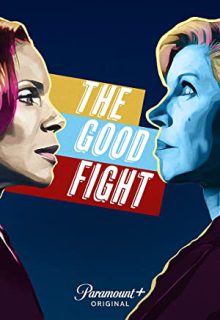 دانلود سریال مبارزه خوب The Good Fight 2022 فصل اول 1 ✔️ با زیرنویس فارسی چسبیده