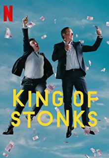 دانلود سریال سلطان سرمایه‌ گذاری‌ افتضاح King of Stonks 2022 فصل اول 1 ✔️ با زیرنویس فارسی چسبیده