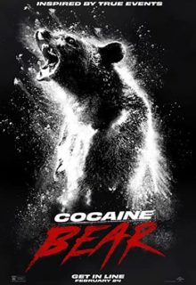 دانلود فیلم خرس کوکائینی Cocaine Bear 2023 ✔️ با دوبله و زیرنویس فارسی چسبیده