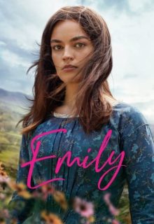 دانلود فیلم امیلی Emily 2022 ✔️ با دوبله و زیرنویس فارسی چسبیده