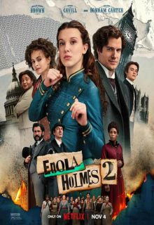 دانلود فیلم انولا هولمز 2 Enola Holmes 2 2022 ✔️ با دوبله و زیرنویس فارسی چسبیده