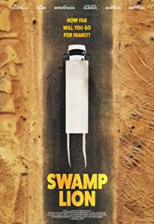 دانلود فیلم شیر مرداب Swamp Lion 2022 ✔️ با زیرنویس فارسی چسبیده