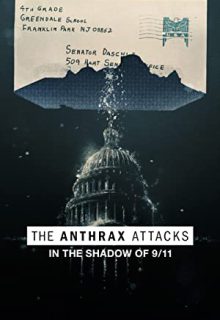 دانلود فیلم حملات سیاه زخم The Anthrax Attacks 2022 ✔️ با زیرنویس فارسی چسبیده