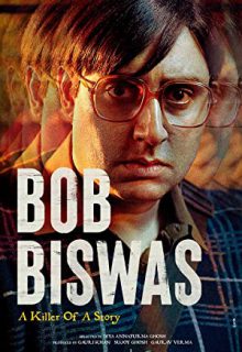 دانلود فیلم هندی باب بیزواز Bob Biswas 2022 ✔️ با زیرنویس فارسی چسبیده